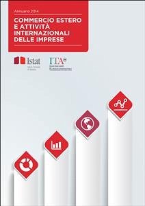 Commercio estero e attività internazionali delle imprese (eBook, PDF) - Ice; Istat