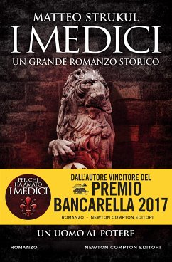 I Medici. Un uomo al potere (eBook, ePUB) - Strukul, Matteo