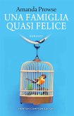 Una famiglia quasi felice (eBook, ePUB)