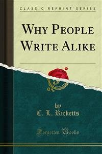 Why People Write Alike (eBook, PDF) - L. Ricketts, C.