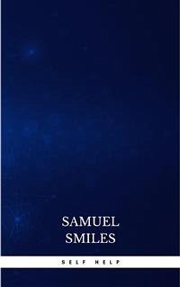 Self Help (eBook, ePUB) - Smiles, Samuel