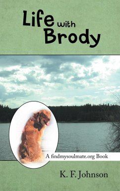 Life with Brody (eBook, ePUB) - Johnson, K. F.