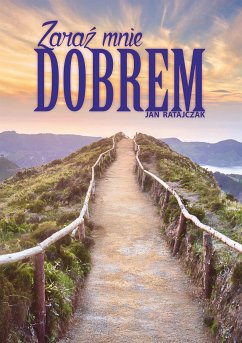 Zaraź mnie dobrem (eBook, ePUB) - Ratajczak, Jan