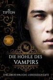 Die Höhle des Vampirs: Eine Übersinnliche Liebesgeschichte (eBook, ePUB)