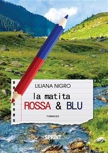 La matita rossa e blu (eBook, ePUB) - Nigro, Liliana