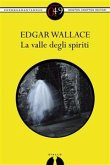 La valle degli spiriti (eBook, ePUB)