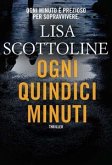 Ogni quindici minuti (eBook, ePUB)