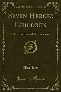 Seven Heroic Children (eBook, PDF)