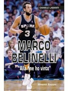 Marco Belinelli (eBook, ePUB) - Labanti, Daniele