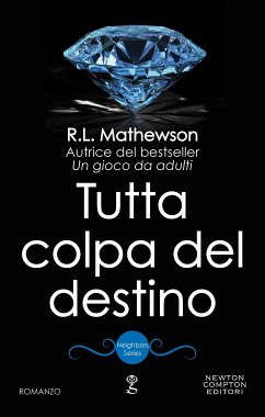 Tutta colpa del destino (eBook, ePUB) - Mathewson, R.L.