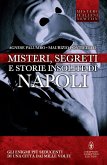 Misteri, segreti e storie insolite di Napoli (eBook, ePUB)
