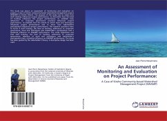 An Assessment of Monitoring and Evaluation on Project Performance: