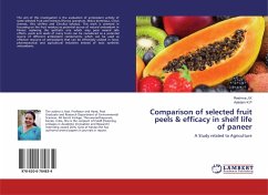 Comparison of selected fruit peels & efficacy in shelf life of paneer