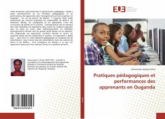 Pratiques pédagogiques et performances des apprenants en Ouganda - Omal, Immaculate Asobasi