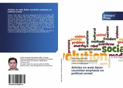 Articles on west Asian countries emphasis on political unrest - Alishahi, Abdolreza;Souchelmaei, Hamid Soleimani;Hossein pour, Zahra