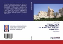 CONSERVATION MANAGEMENT OF ARCHITECTURAL HERITAGE IN PALESTINE