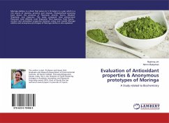 Evaluation of Antioxidant properties & Anonymous prototypes of Moringa - J.K, Reshma;Babychan, Nimmi