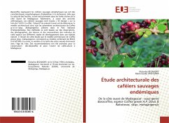 Étude architecturale des caféiers sauvages endémiques - BEZANDRY, Rickarlos;Vavitsara, Marie Elodie