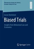 Biased Trials