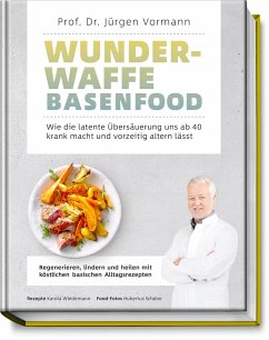 Wunderwaffe Basenfood - Vormann, Jürgen;Wiedemann, Karola
