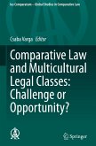 Comparative Law and Multicultural Legal Classes: Challenge or Opportunity?