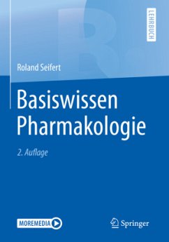 Basiswissen Pharmakologie, m. 1 Buch, m. 1 E-Book - Seifert, Roland