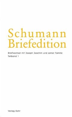 Schumann-Briefedition / Schumann-Briefedition II.2, 2 Teile / Schumann-Briefedition, Serie 2: Freundes- und Künstlerbriefwechsel BD II.2