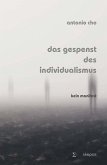 Das Gespenst des Individualismus