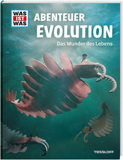 WAS IST WAS Abenteuer Evolution. Das Wunder des Lebens - Baur, Manfred