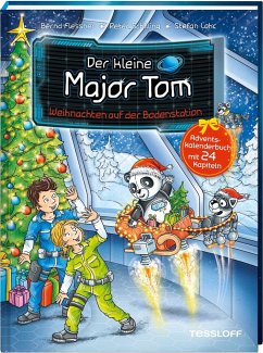 Der kleine Major Tom. Weihnachten auf der Bodenstation. Adventskalenderbuch mit 24 Kapiteln - Flessner, Bernd;Schilling, Peter