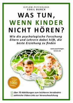 Was tun, wenn Kinder nicht hören? - Burck, Eskil