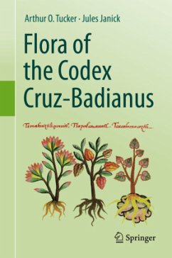 Flora of the Codex Cruz-Badianus - Tucker, Arthur O.;Janick, Jules