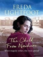 The Child from Nowhere - Lightfoot, Freda