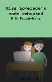 Miss Lovelace's code rebooted Miss Lovelace's code rebooted