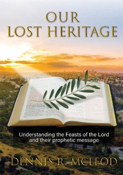 Our Lost Heritage - McLeod, Dennis R