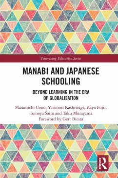 Manabi and Japanese Schooling - Ueno, Masamichi; Kashiwagi, Yasunori; Fujii, Kayo