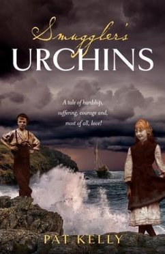 Smugglers Urchins (eBook, ePUB) - Kelly, Pat; Tbd