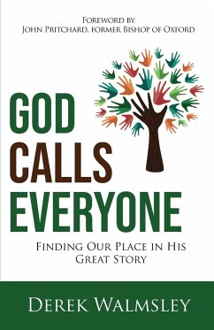 God Calls Everyone - Walmsley, Derek