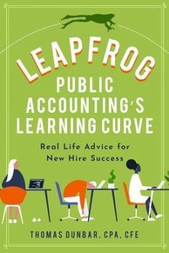 Leapfrog Public Accounting's Learning Curve (eBook, ePUB) - Dunbar, Thomas Yerger
