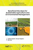 Beneficial Microbes for Sustainable Agriculture and Environmental Management (eBook, ePUB)