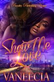 Show Me Love (eBook, ePUB) Show Me Love (eBook, ePUB)