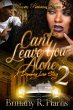 Can't Leave You Alone 2 (eBook, ePUB) - Bild 1