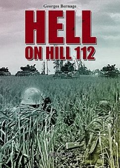 Hell on Hill 112 - Bernage, Georges