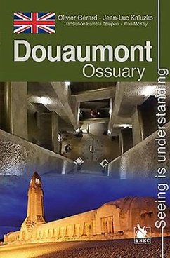 Douaumont Ossuary - Gérard, Olivier; Kaluzko, Jean-Luc