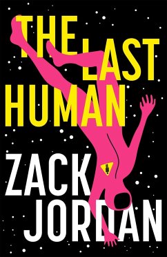 The Last Human - Jordan, The Last Human Zack