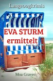 Eva Sturm Bundle VI - Fälle 16 bis 18 (eBook, ePUB)