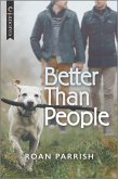 Better Than People (eBook, ePUB)