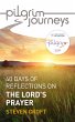 Pilgrim Journeys: The Lord's Prayer... - Bild 1