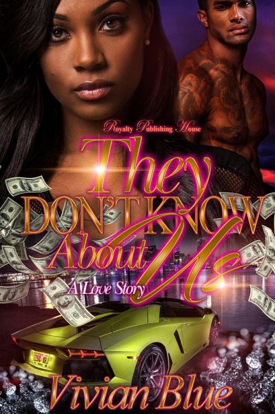 They Don't Know About Us (eBook, ePUB) They Don't Know About Us (eBook, ePUB)