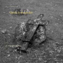 Gamla kyrkogården - Svensson, Lennart O